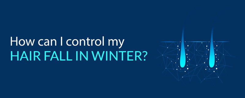 How can I control my hair fall in the winter?