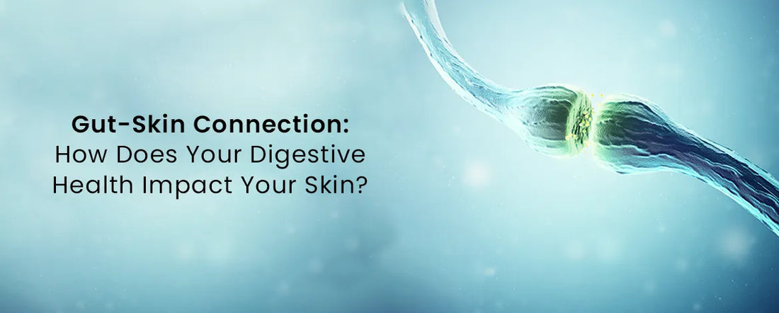 Gut-Skin Connection