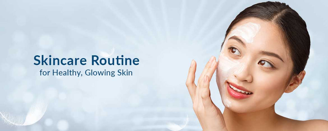 Skincare routine