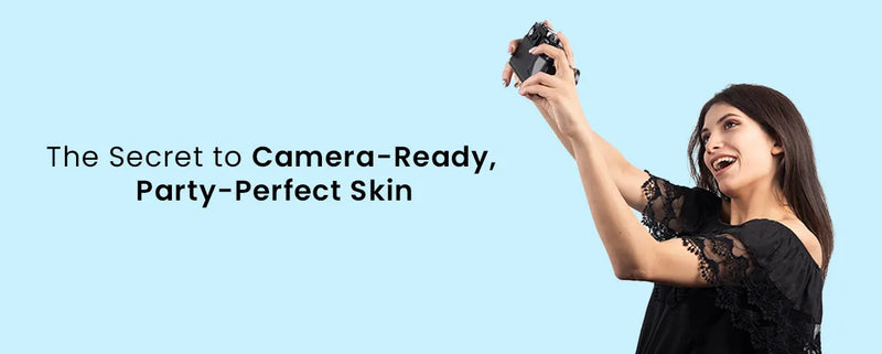 The Secret to Camera-Ready, Party-Perfect Skin